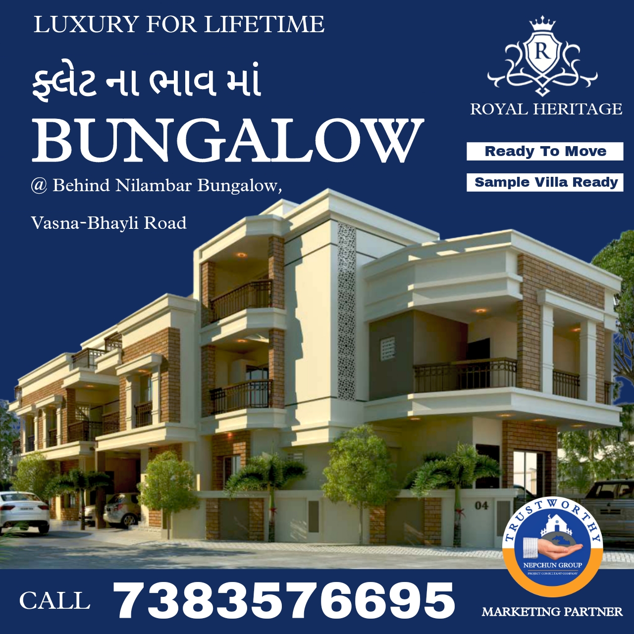 Royal Heritage (4B2HK Luxurious Bungalows) VasnaBhayli Main Road
